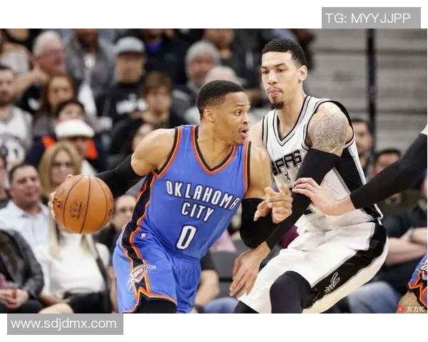 马刺与雷霆对决精彩回顾数据统计全面分析两队表现 马刺与雷霆对决精彩回顾数据统计全面分析两队表现