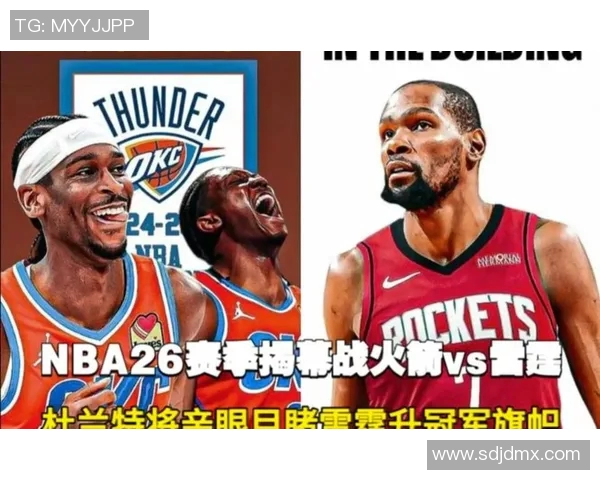 21日NBA雷霆对火箭精彩比赛录像回放及精彩瞬间分析